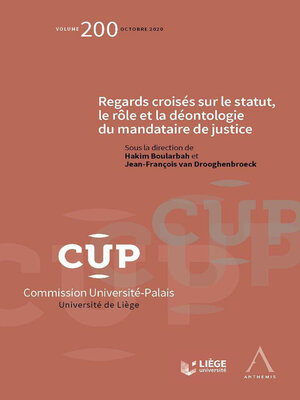 cover image of Regards croisés sur le statut, le rôle et la déontologie du mandataire de justice
